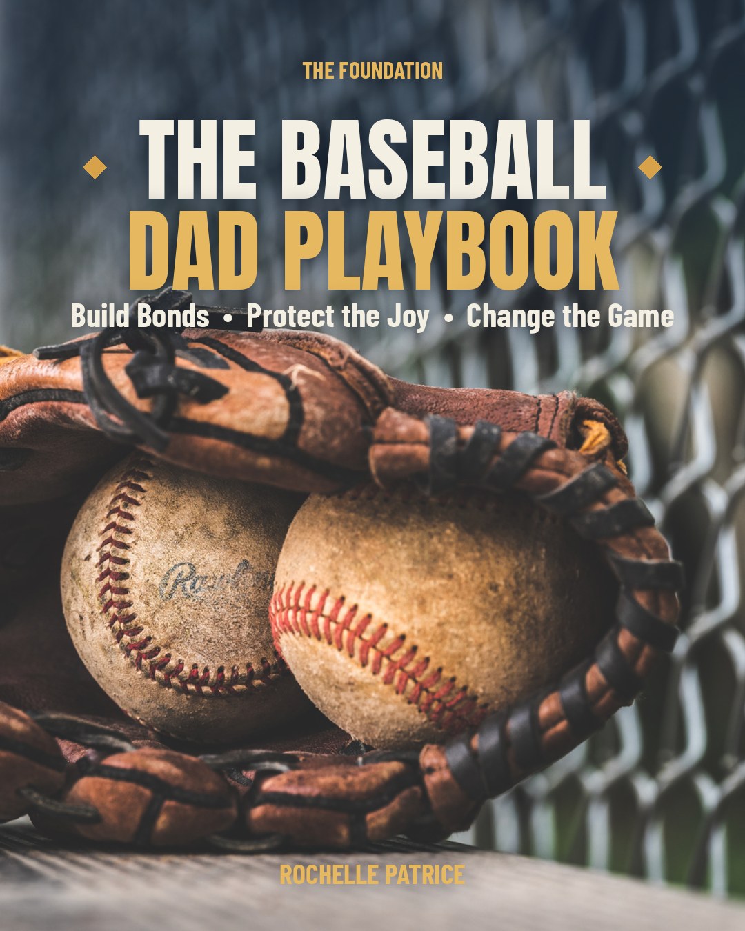 The Baseball Dad Playbook cover, by Rochelle Patrice